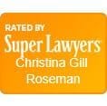 Rated By Super Lawyers | Christina Gill Roseman